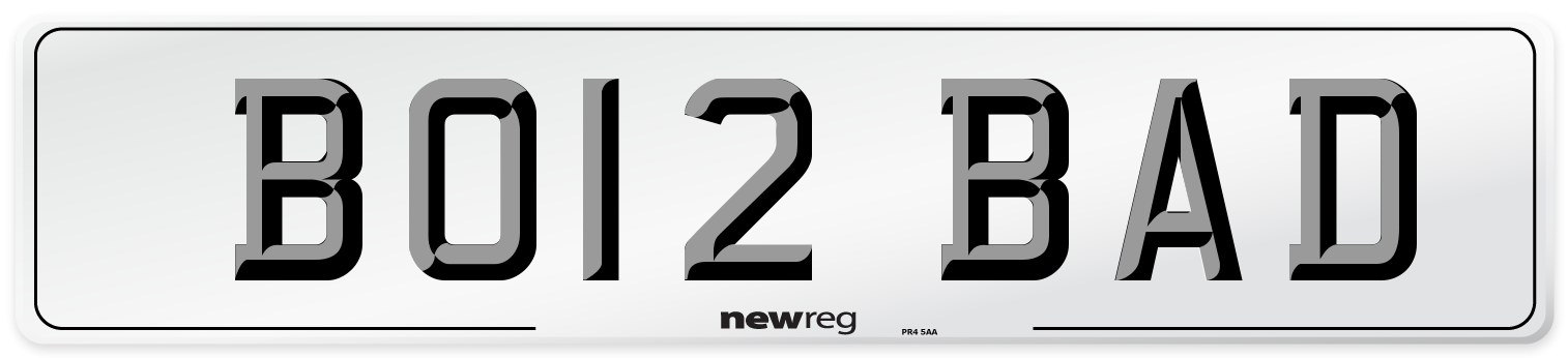 BO12 BAD Number Plate from New Reg
